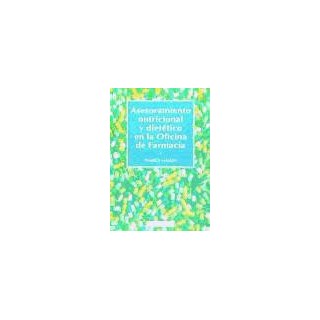 Asesoramiento nutricional y dietético en la oficina de farmacia